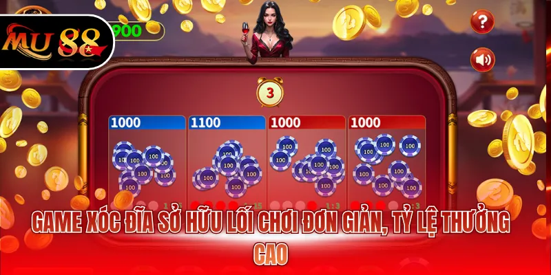 Game Xóc Đĩa sở hữu lối chơi đơn giản, tỷ lệ thưởng cao